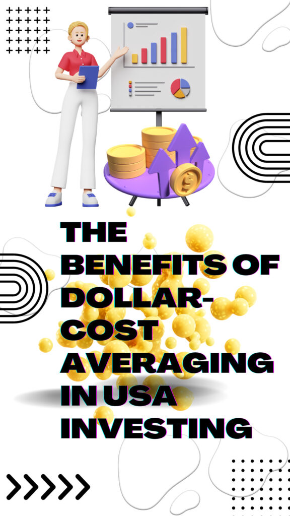 The Benefits of Dollar-Cost Averaging in US Investing